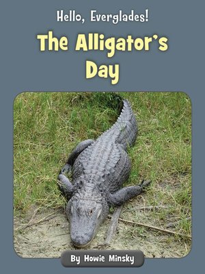 cover image of The Alligator's Day